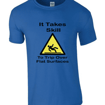 Trip Over Flat Surfaces T-Shirt Product Image