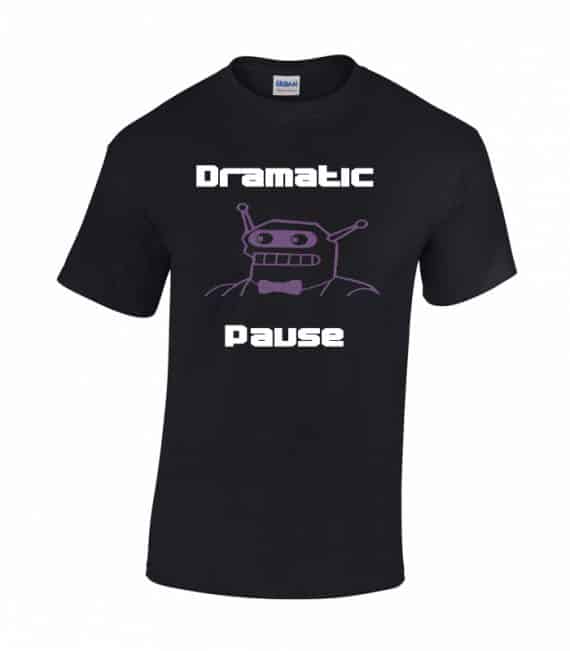 Dramatic Pause T-Shirt Product Image